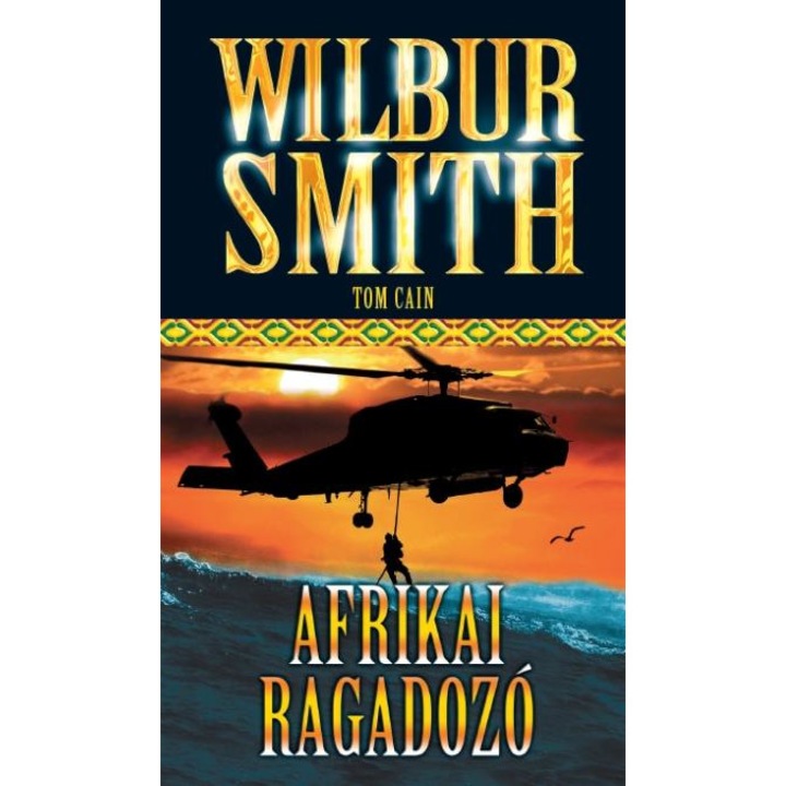 Wilbur Smith: Afrikai ragadozó