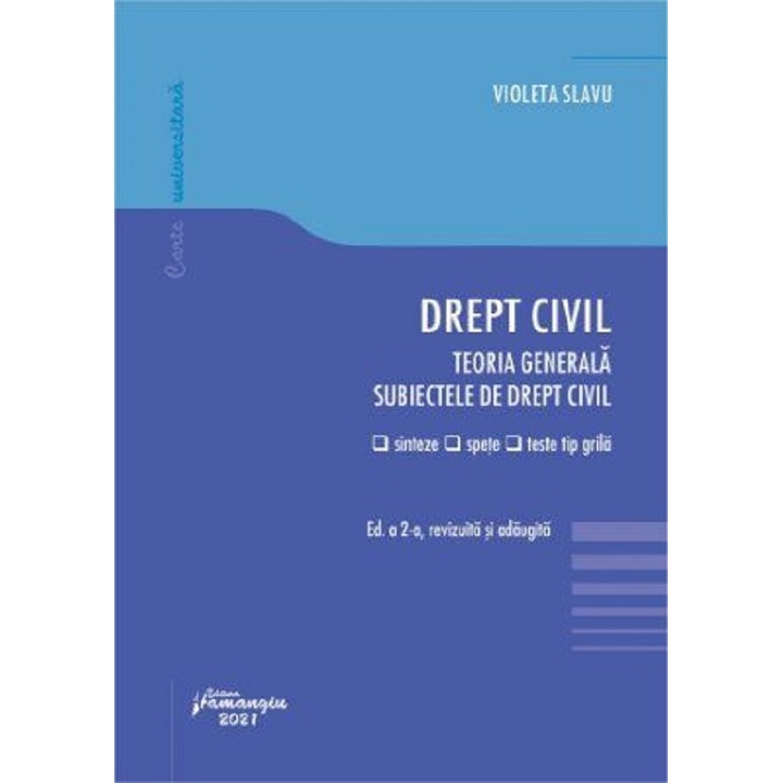 Drept Civil. Teoria Generala. Subiectele De Drept Civil - Violeta Slavu