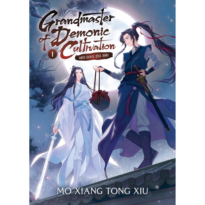Grandmaster of Demonic Cultivation: Mo DAO Zu Shi - Volume 1 (Novel) - Mo Xiang Tong Xiu, editia 2021
