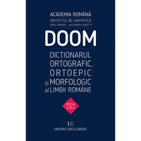 DOOM 3. Dictionarul Ortografic Ortoepic Morfologic al Limbii Romane