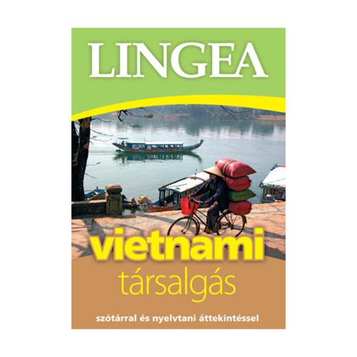 Vietnami társalgás - Szótárral és nyelvtani áttekintéssel