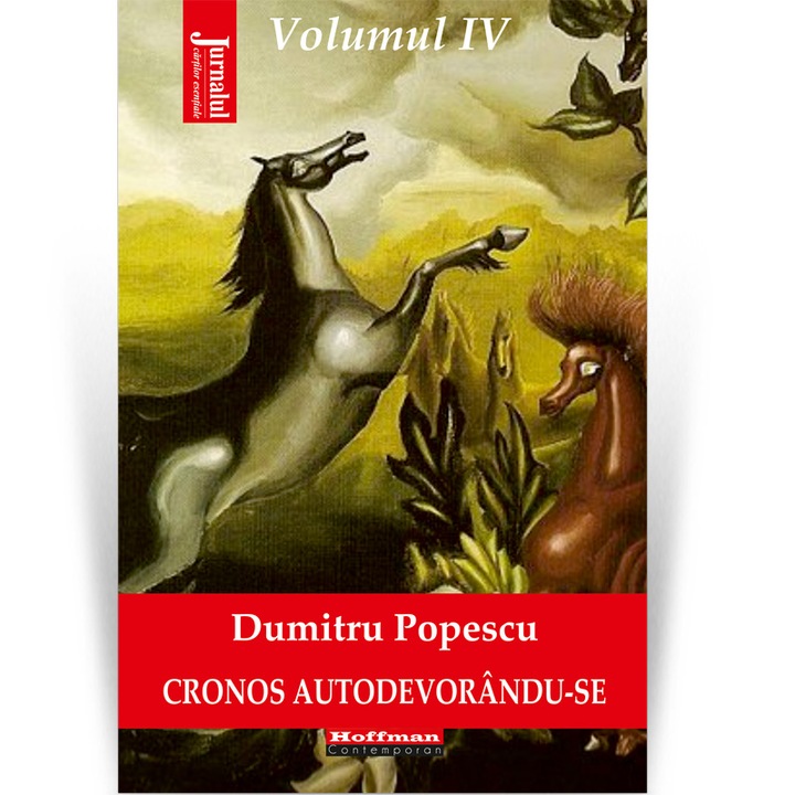 Chronos önfaló, 4. kötet, Angoasa putrefactei – Dumitru Popescu
