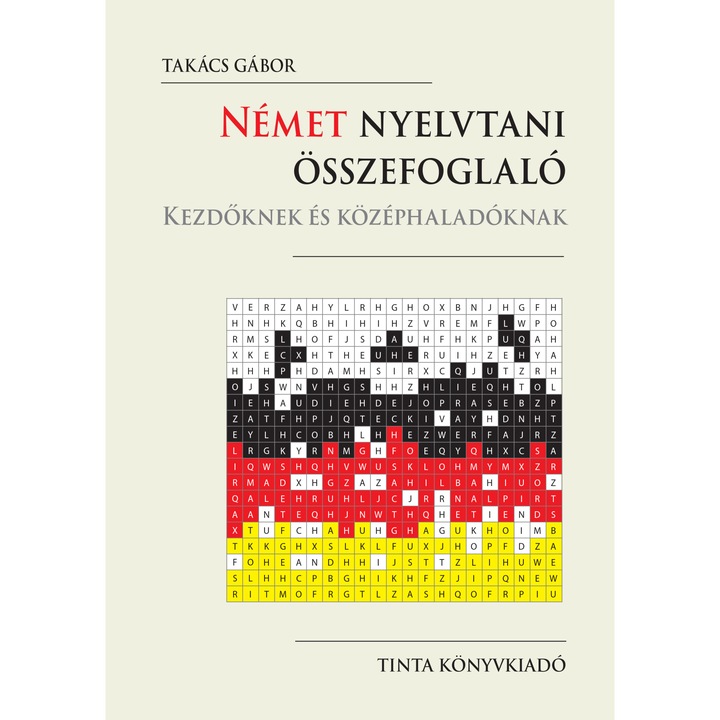 Német nyelvtani összefoglaló