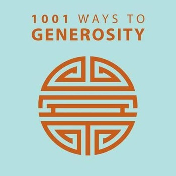 1001 Ways to Generosity 1001 Ways to Generosity