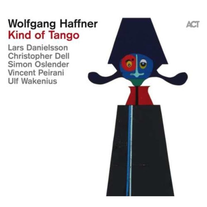 Wolfgang Haffner: Kind Of Tango [CD]