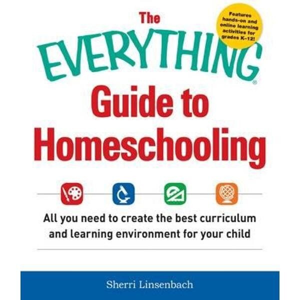 Everything Guide to Homeschooling