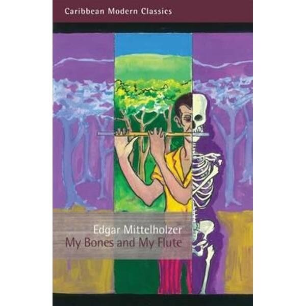 My Bones and My Flute