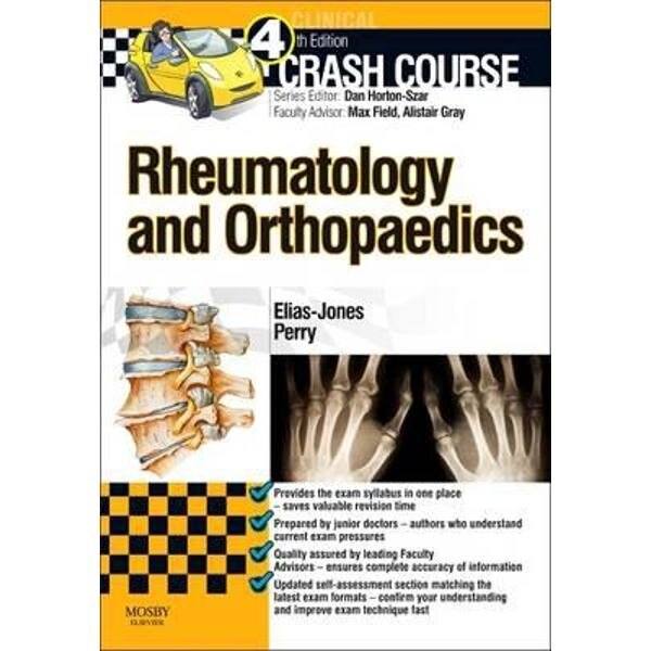 Crash Course: Rheumatology and Orthopaedics