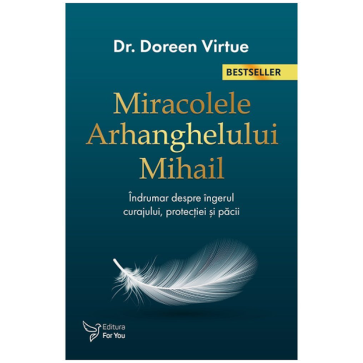 Miracolele Arhanghelului Mihai editia a II a, Doreen Virtue