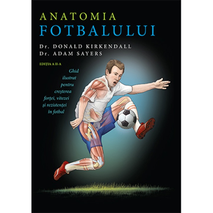 Anatomia fotbalului, Dr. Donald Kirkendall, Dr. Adam Sayers