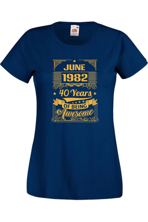 Tricou dama, TraLaLa, Bumbac, Iunie 1982 40 de ani Being Awesome, Bleumarin, S