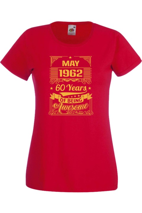 Дамска Тениска Tralala May 1962 60 Years Being Awesome, Червен, XL