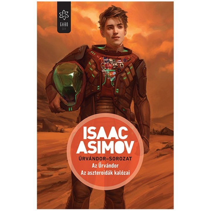 Isaac Asimov Az űrvándor - Az aszteroidák kalózai