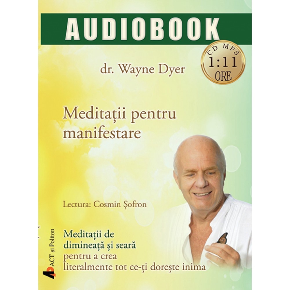 Meditatii pentru manifestare. Audiobook