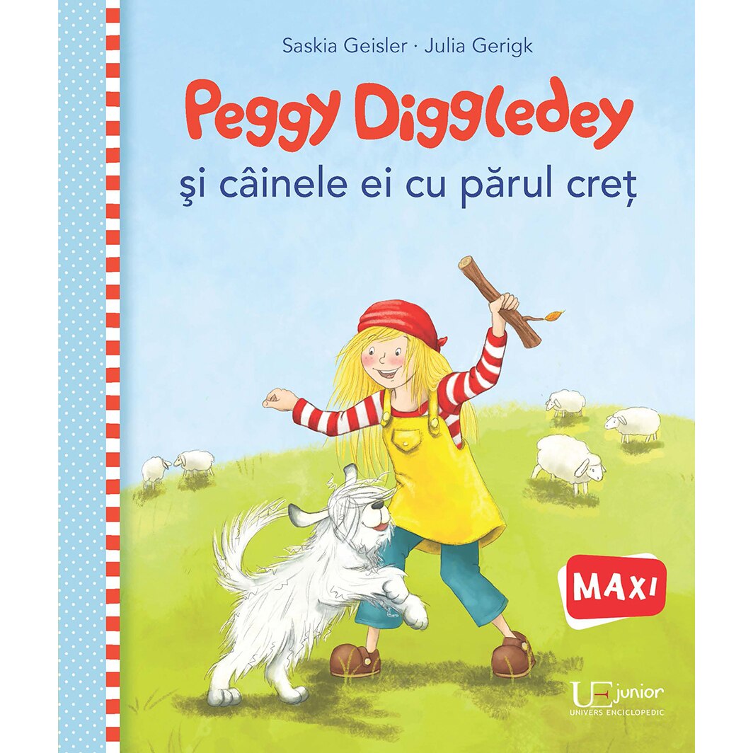 Peggy Diggledey Si Cainele Ei Cu Parul Cret - Saskia Geisler Julia ...