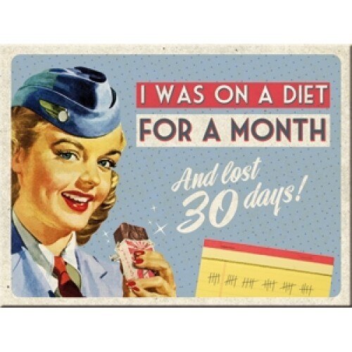 Magnet frigider - On a Diet For a Month