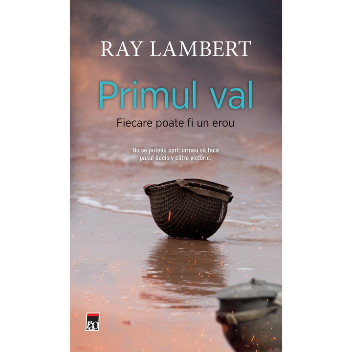 Primul val, Ray Lambert