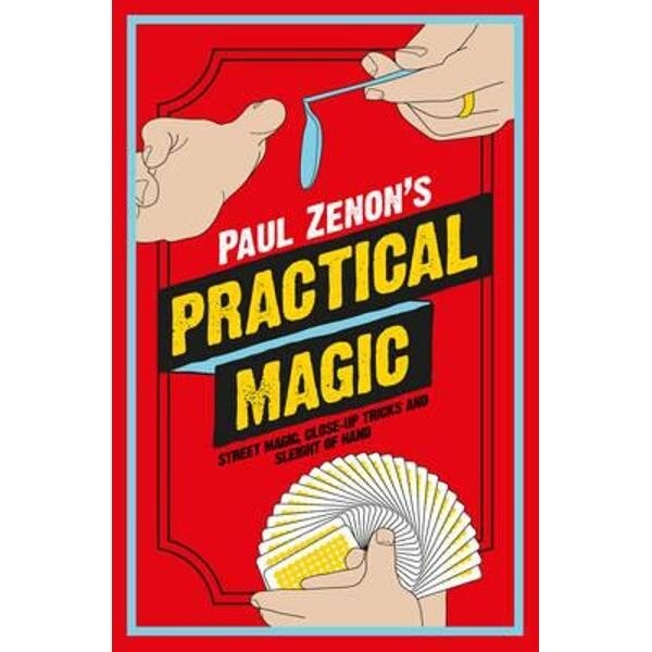 Paul Zenon's Practical Magic