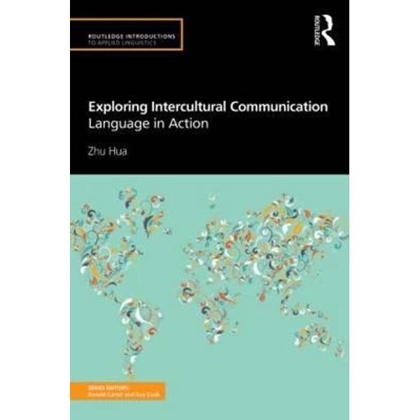 Exploring Intercultural Communication