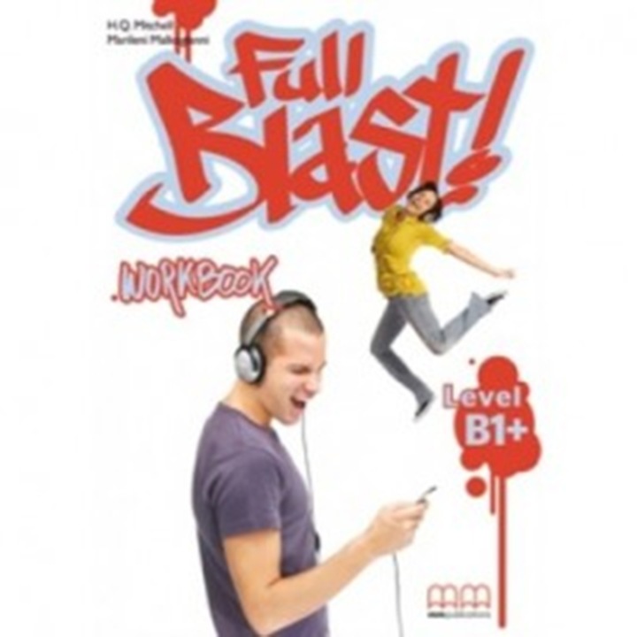 Full Blast B1+ Workbook - H.Q. Mitchell , Marileni Malkogianni
