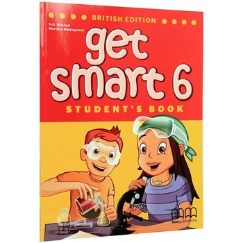 Get Smart 6 Student's Book - H.Q. Mitchell, Marileni Malkogianni Get Smart 6 Student's Book - H.Q. Mitchell, Marileni Malkogianni