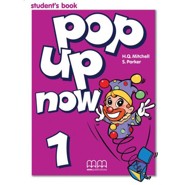 Pop Up Now 1 Student's Book - H.Q. Mitchell, S. Parker