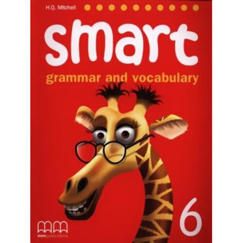 Smart Grammar And Vocabulary 6 Student's Book - H.Q. Mitchell