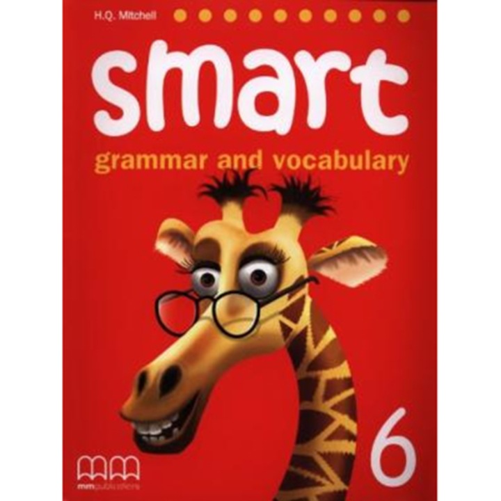Smart Grammar And Vocabulary 6 Student's Book - H.Q. Mitchell