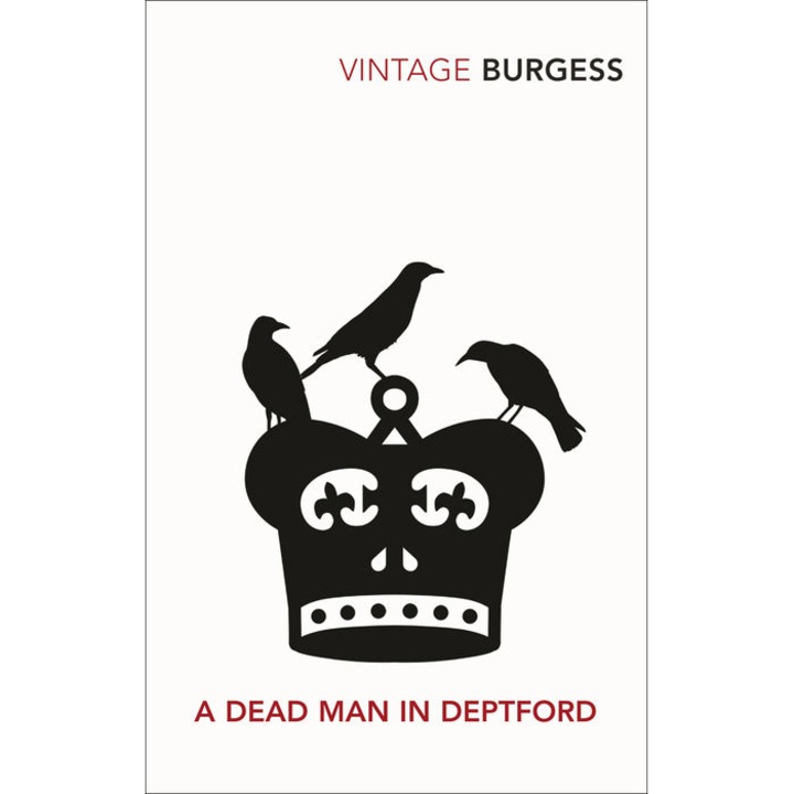 Burgess, A: A Dead Man in Deptford de Anthony Burgess