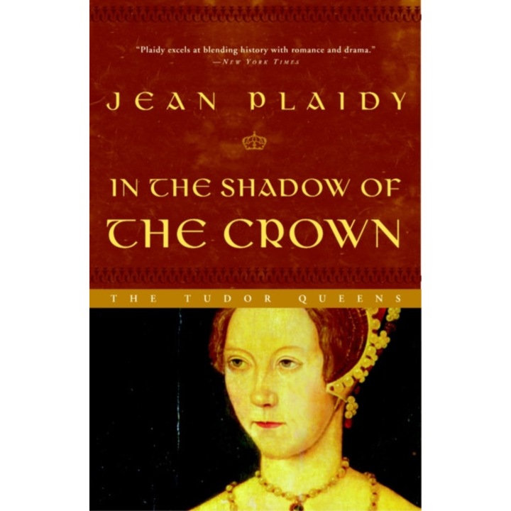 In the Shadow of the Crown de Jean Plaidy