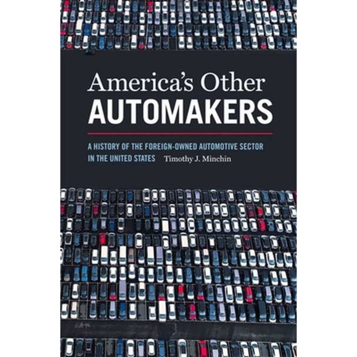 America's Other Automakers de Timothy J Minchin