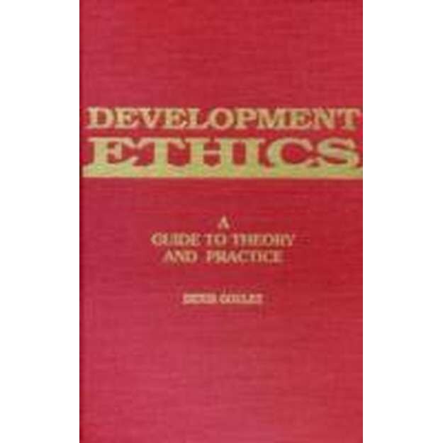 Goulet, D Development Ethics de Denis Goulet eMAG.ro