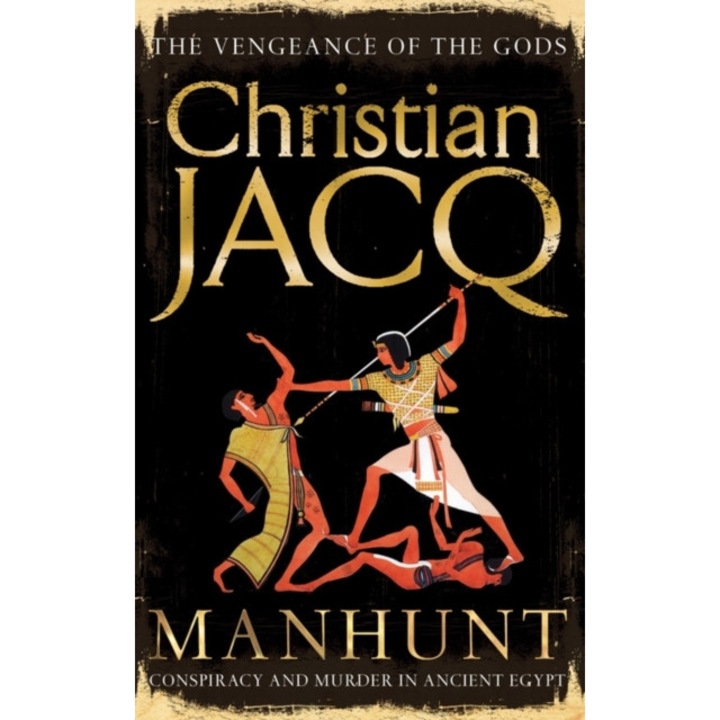 Manhunt de Christian Jacq