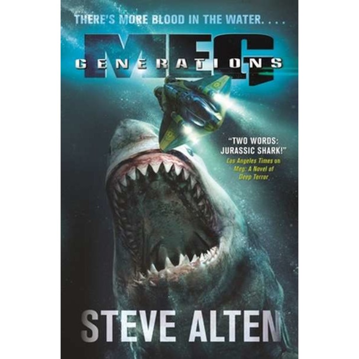 Meg: Generations de Steve Alten