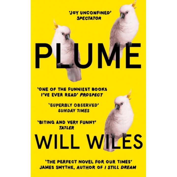 Plume de Will Wiles