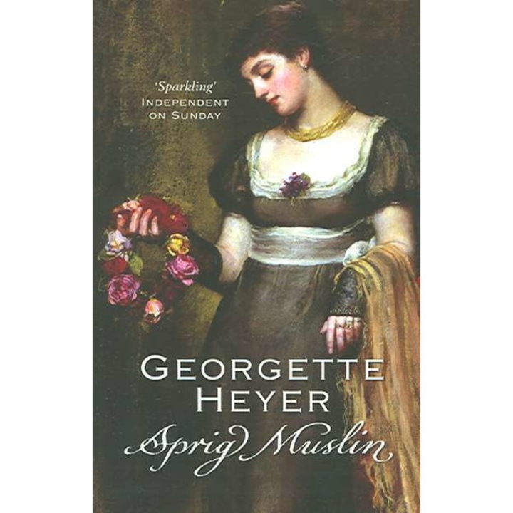 Sprig Muslin - Georgette Heyer