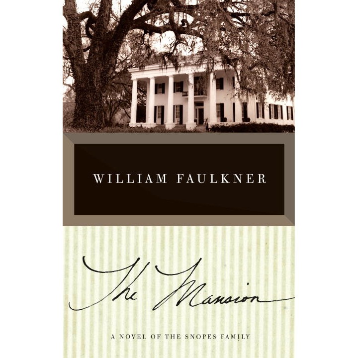 The Mansion de William Faulkner