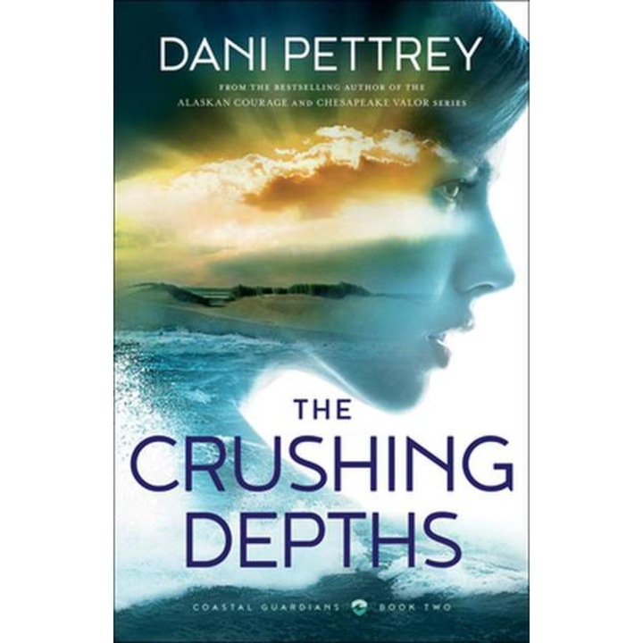 The Crushing Depths de Dani Pettrey