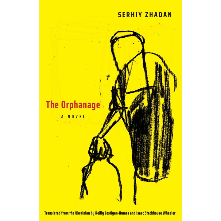 The Orphanage de Serhiy Zhadan