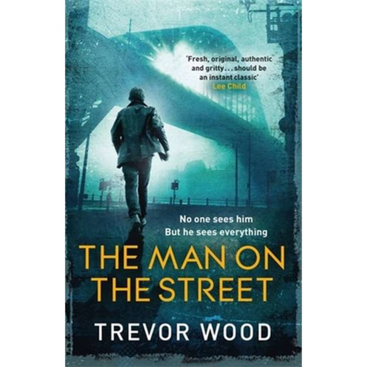 The Man on the Street de Trevor Wood