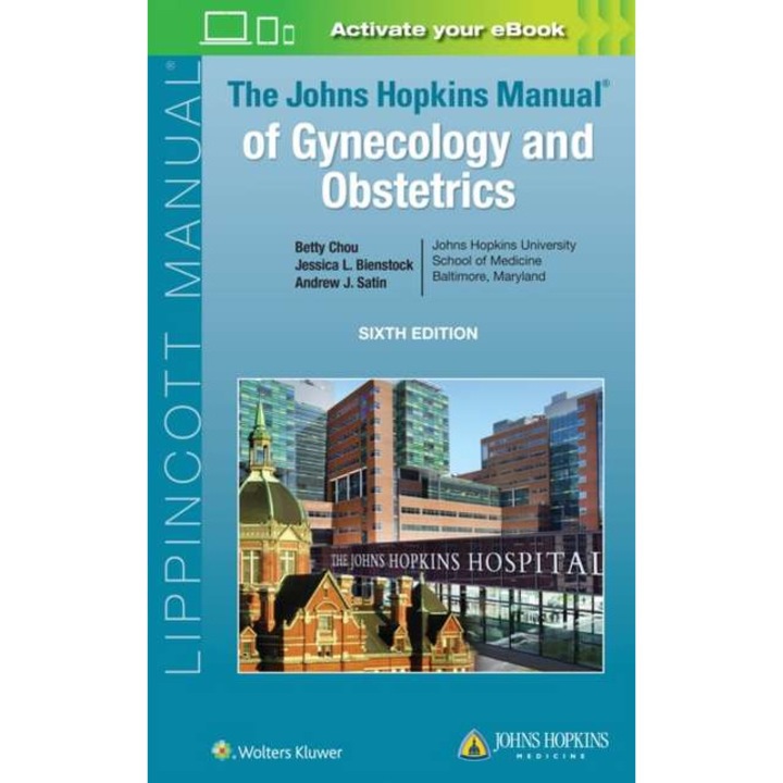 The Johns Hopkins Manual of Gynecology and Obstetrics de Betty Chou