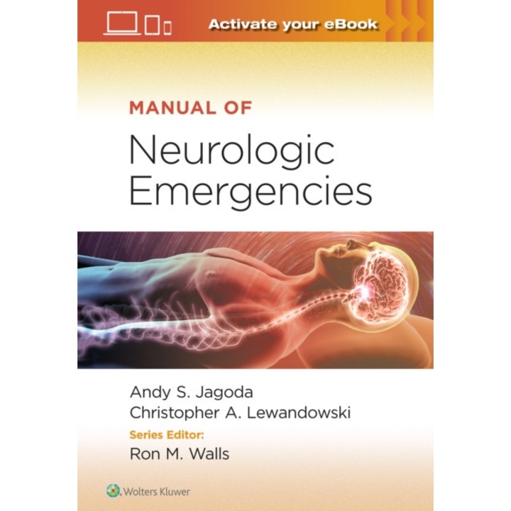 Manual of Neurologic Emergencies de Andy S. Jagoda