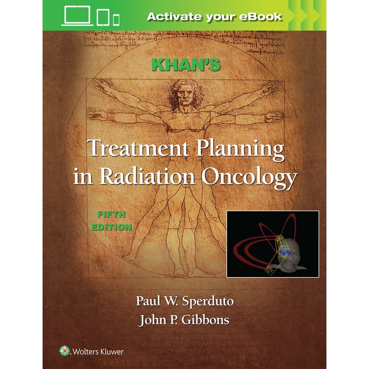 Khan's Treatment Planning in Radiation Oncology de Faiz M. Khan Ph.D