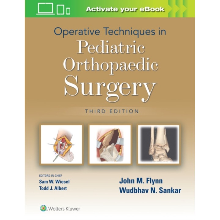 Operative Techniques in Pediatric Orthopaedic Surgery de Dr. John M Flynn MD