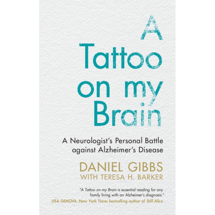 A Tattoo on my Brain de Daniel Gibbs