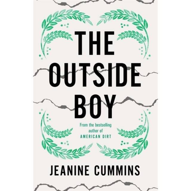The Outside Boy by Jeanine Cummins The Outside Boy by Jeanine Cummins