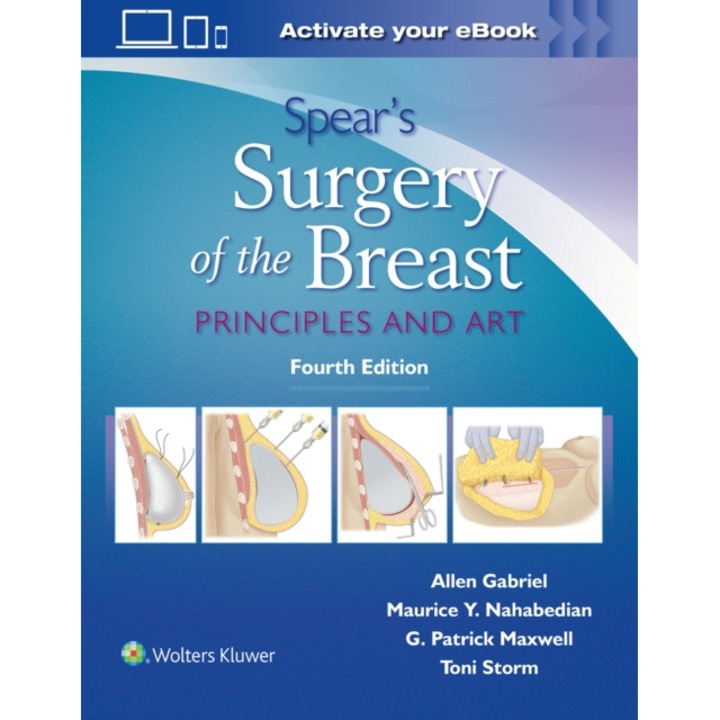 Spear's Surgery of the Breast de Allen Gabriel MD, FACS