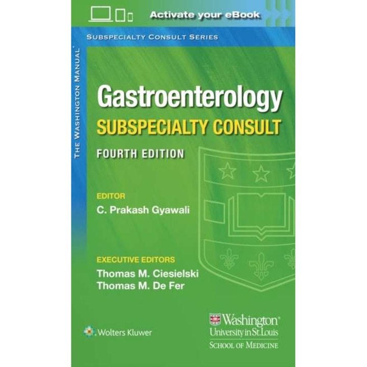 The Washington Manual Gastroenterology Subspecialty Consult de Dr. Chandra Gyawali MD