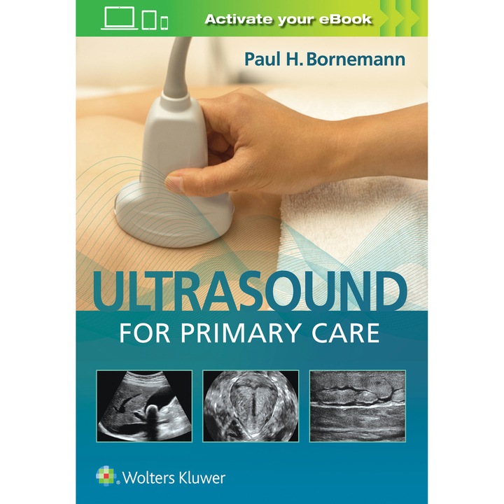 Ultrasound for Primary Care de Dr. Paul Bornemann MD