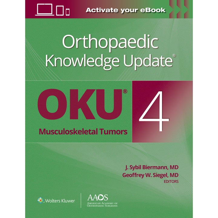 Orthopaedic Knowledge Update®: Musculoskeletal Tumors 4: Print + Ebook de J. Sybil Biermann M.D